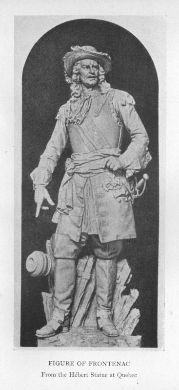 FIGURE OF FRONTENAC.  From the Hébert Statue at Quebec