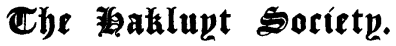 The Hakluyt Society