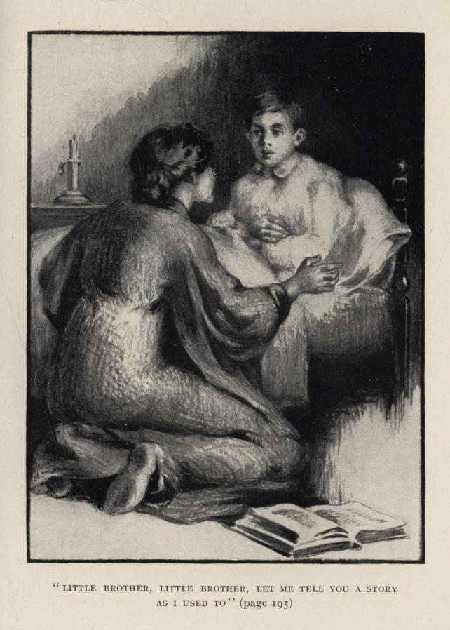 "LITTLE BROTHER, LITTLE BROTHER, LET ME TELL YOU A STORY AS I USED TO" (Page 195)