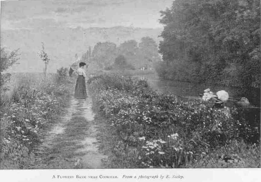 A FLOWERY BANK NEAR COOKHAM. From a photograph by E. Seeley.