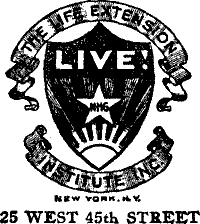 LIVE!
THE LIFE EXTENSION INSTITUTE INC.
NEW YORK. N.&nbsp;Y.
25 WEST 45th STREET