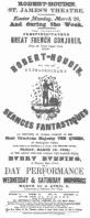 Poster used by Robert-Houdin during an Easter engagement
at the St. James Theatre, London. From the Harry Houdini Collection.