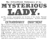 Reproduction of original billing matter used by the
mysterious lady who offered second sight in the United States in
1841-42-43. From the Harry Houdini Collection.