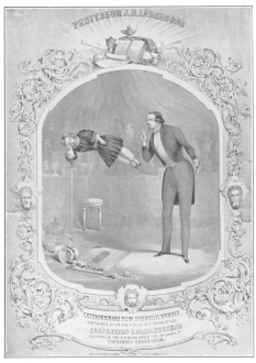 “Suspension Chloriforeene,” as presented by Anderson and
his son, from a lithograph used by him on his return from the Continent,
December, 1848. From the Harry Houdini Collection.