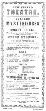 Programme used by Robert Heller in 1851-52, when he was
about eighteen years of age. Probably the only programme of this date in
existence. Now in the Harry Houdini Collection.