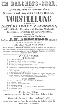 Handbill used by Anderson in Germany. January, 1848, when
Robert-Houdin claimed that he was playing in the English provinces. From
the Harry Houdini Collection.
