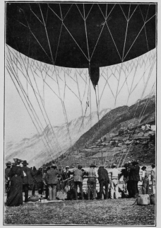 The balloon “Stella” getting ready to start from Zermatt
for the first balloon passage of the Alps, September, 1903.

(P. 301.)