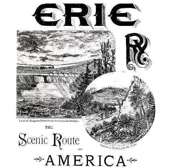 ERIE RY. the Scenic Route of AMERICA.
View of Niagara Falls from Suspension Bridge. Starucca Valley, on the Erie.