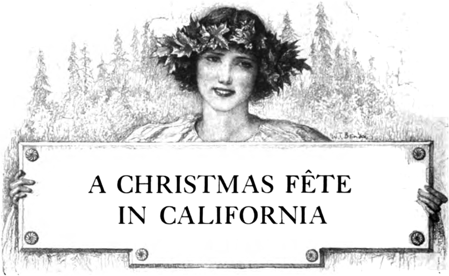 Headpiece - A CHRISTMAS FÊTE IN
  CALIFORNIA